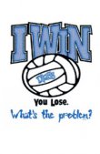 Volleybal T-Shirt ( I Win )